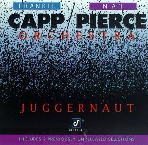 Capp Pierce Orchestra Juggernaut 
