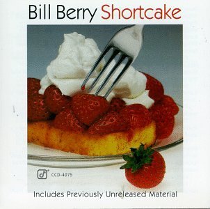 Bill Berry/Shortcake
