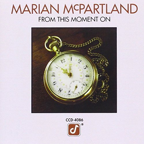 Marian McPartland/From This Moment On@From This Moment On