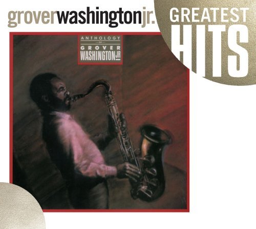 Grover Jr. Washington/Anthology Of Grover Washington