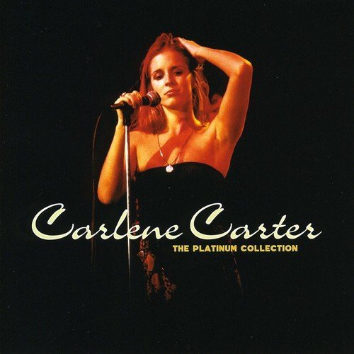 Carlene Carter/Platinum Collection@Import-Gbr