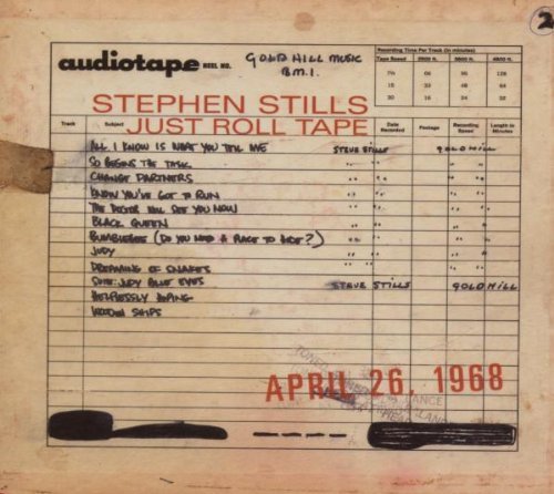 Stephen Stills Just Roll Tape April 26th 1968 Incl. Bonus Track 