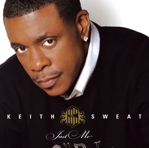 Keith Sweat/Just Me