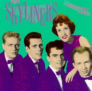 Skyliners Greatest Hits 