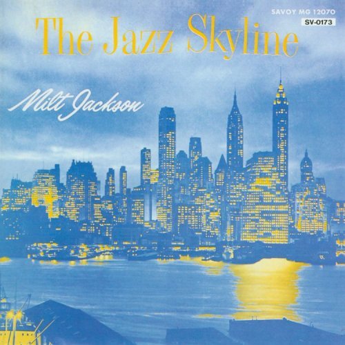 Jackson Milt Jazz Skyline 