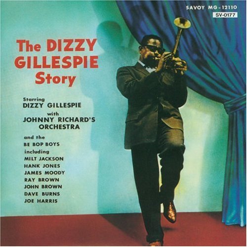 Dizzy Gillespie/Dizzy Gillespie Story