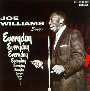Joe Williams/Everyday