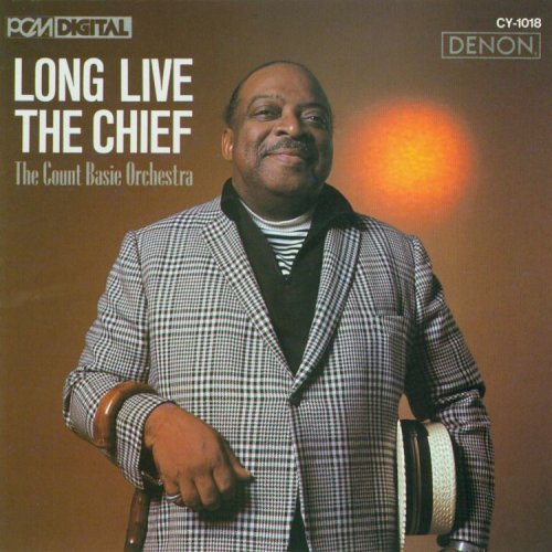 Count Basie/Long Live The Chief