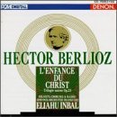H. Berlioz/L'Enfance Du Christ@Zimmermann/Aler/Wilm Schulte@Inbal/Frankfurt Rad Sym Orch