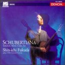 Schubert/Mertz/Coste/Sor/Schubertiana@Fukuda*shin-Ichi (Gtr)