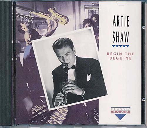 Artie Shaw/Begin The Beguine