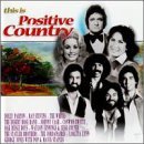 This Is Positive Country/This Is Positive Country@Cash/Oak Ridge Boys/Parton@Statler Brothers/Lynn/Twitty