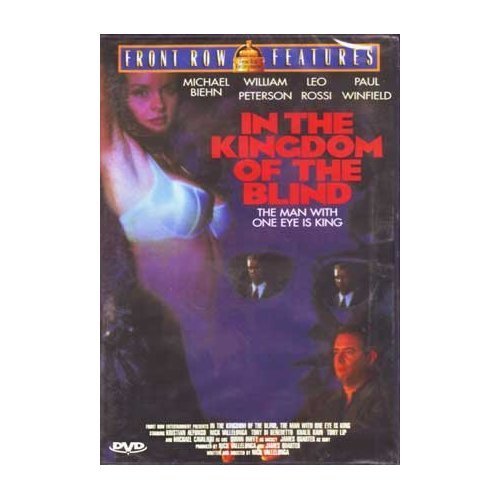 In The Kingdom Of The Blind/Biehn/Peterson/Rossi