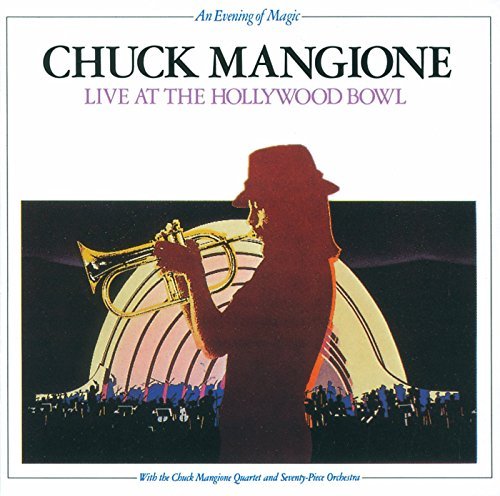 Chuck Mangione/Live At The Hollywood Bowl@2 Cd