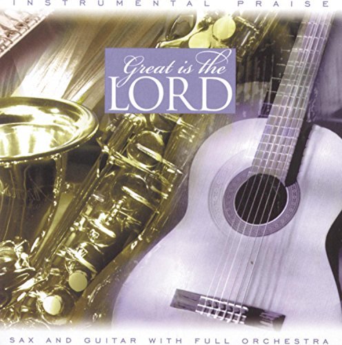 Instrumental Praise Series/Great Is The Lord@Instrumental Praise Series