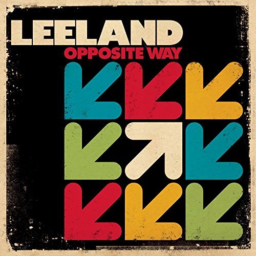 Leeland/Opposite Way