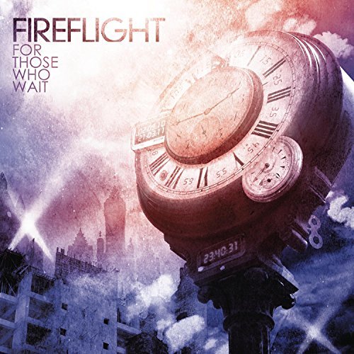 Fireflight/For Those Who Wait