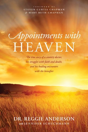 Anderson,Reggie/ Schuchmann,Jennifer (CON)/ Chap/Appointments with Heaven