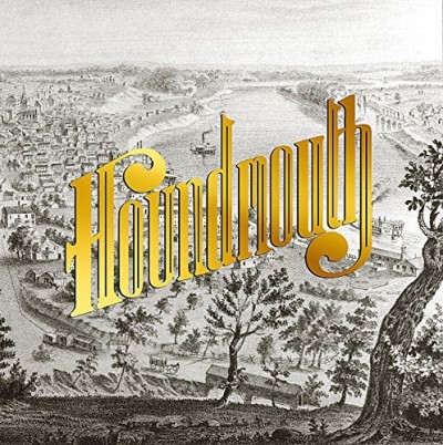 Houndmouth/From The Hills Below The City