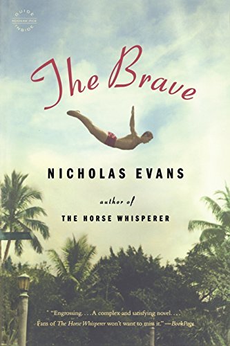 Nicholas Evans/The Brave
