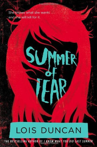 Lois Duncan/Summer of Fear