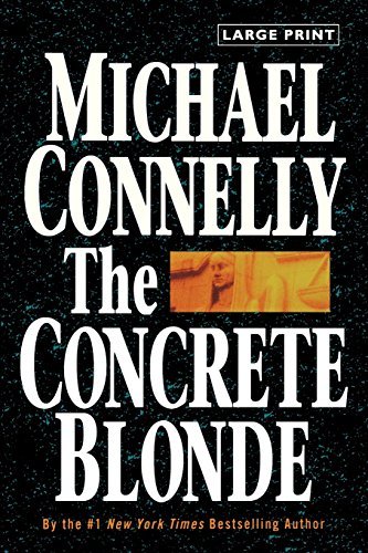 Michael Connelly The Concrete Blonde (large Type Large Print) Large Print 