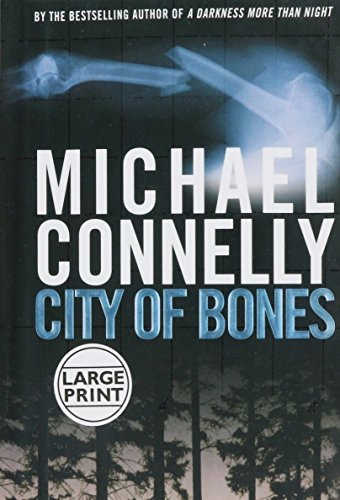 Michael Connelly/City of Bones@LRG