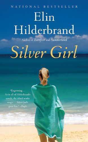 Elin Hilderbrand/Silver Girl@LRG
