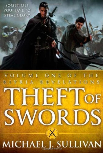 Michael J. Sullivan/Theft of Swords