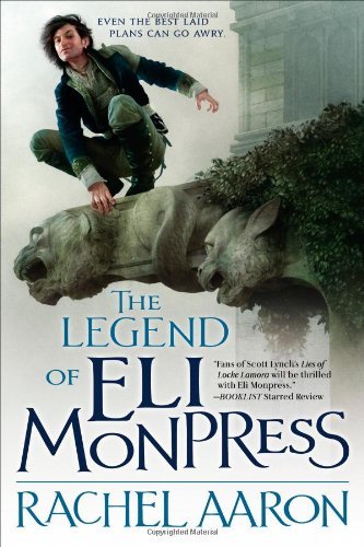 Rachel Aaron/The Legend of Eli Monpress, Volumes I, II & III