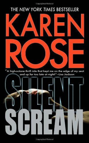 Karen Rose/Silent Scream