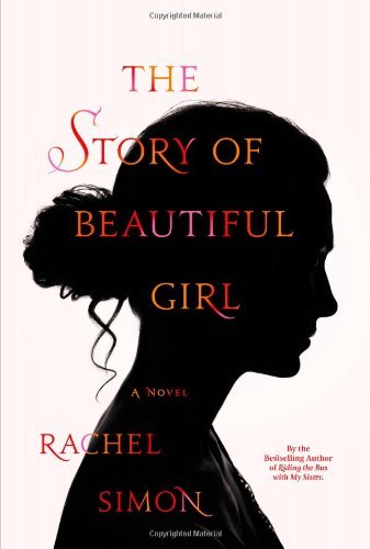 Rachel Simon/Story Of Beautiful Girl,The