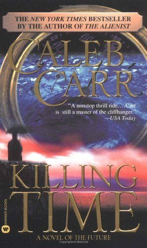 Caleb Carr/Killing Time