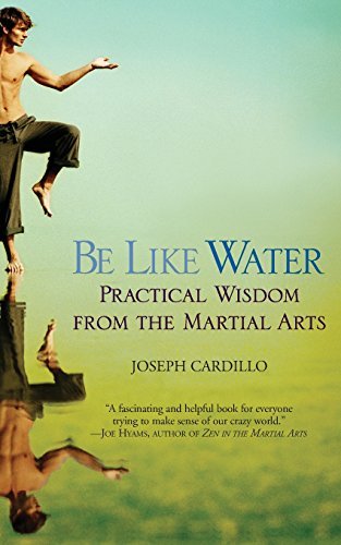 Joseph Cardillo/Be Like Water