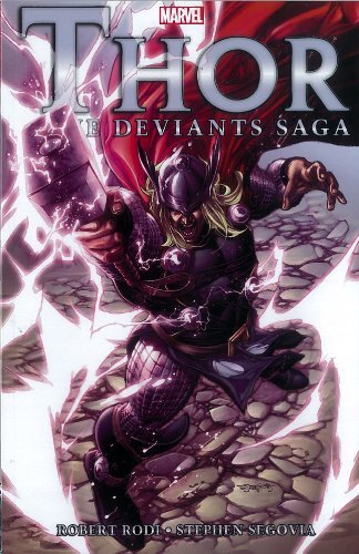 Rob Rodi Thor The Deviants Saga 
