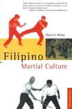 Mark V. Wiley Filipino Martial Culture Original 