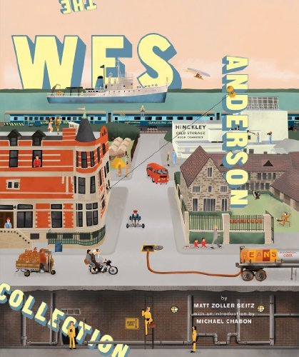 Matt Zoller Seitz/Wes Anderson Collection,The