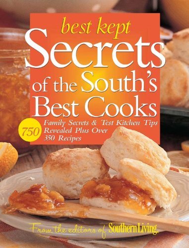 Editors Of Southern Living Magazine Best Kept Secrets Of The South's Best Cooks 