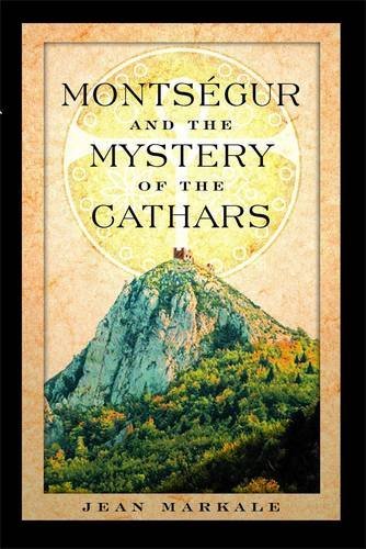 Jean Markale/Montsegur and the Mystery of the Cathars