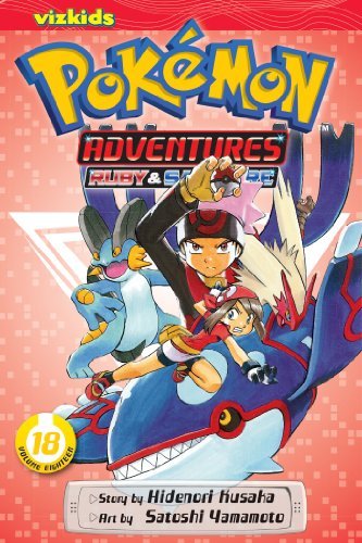 Hidenori Kusaka/Pokemon Adventures (Ruby and Sapphire), Vol. 18@Original