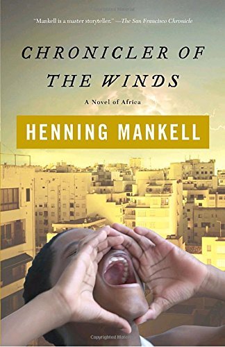Henning Mankell/Chronicler of the Winds