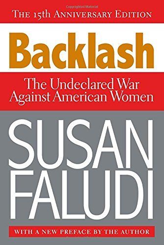 Susan Faludi/Backlash@The Undeclared War Against American Women