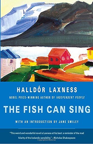 Halldor Laxness/The Fish Can Sing