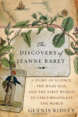 Glynis Ridley/Discovery Of Jeanne Baret,The@A Story Of Science,The High Seas,And The First