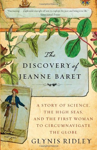 Glynis Ridley/The Discovery of Jeanne Baret@ A Story of Science, the High Seas, and the First