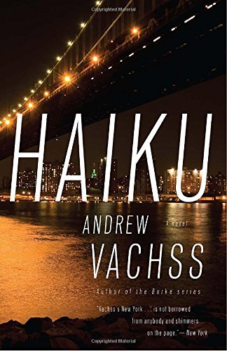 Andrew H. Vachss/Haiku