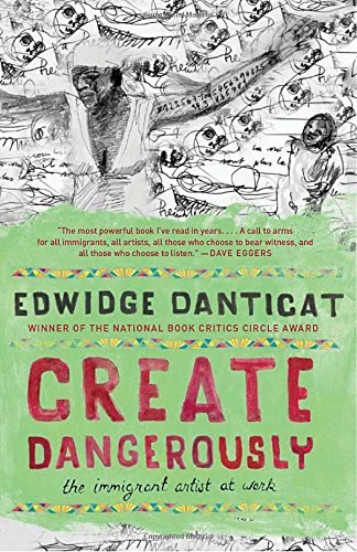 Edwidge Danticat/Create Dangerously@ The Immigrant Artist at Work