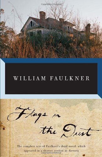 William Faulkner/Flags in the Dust