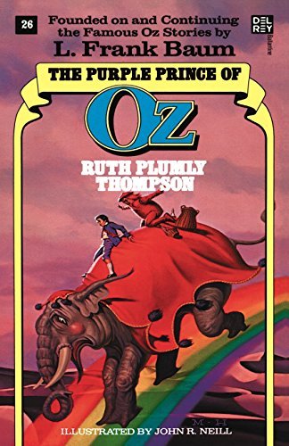Ruth Plumly Thompson/Purple Prince of Oz (the Wonderful Oz Books, No 26