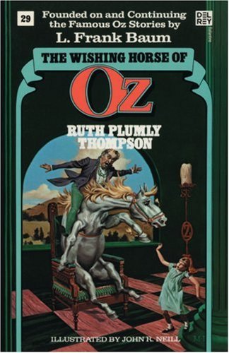 Ruth Plumly Thompson/The Wishing Horse of Oz